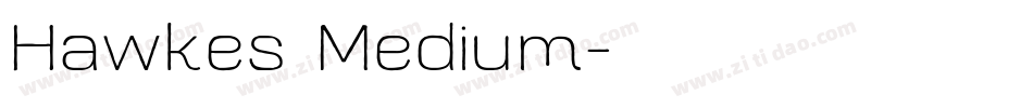 Hawkes Medium字体转换